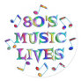 80s Music Lives Sticker