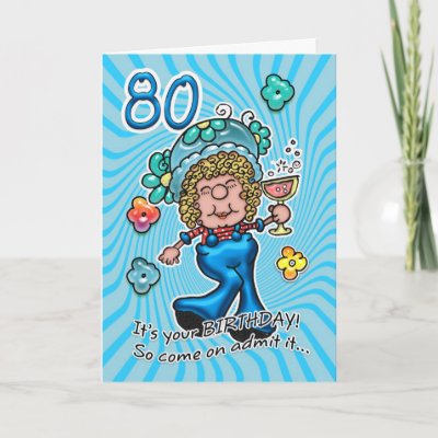 80th Birthday Card - Fun Lady With Glass Of Wine | Zazz