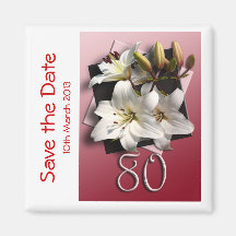 80th birthday party Save the Date Magnet