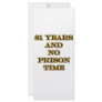 81 No prison time Full Color Rack Card
