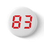 83 eighty-three red alarm clock digital number pinback button