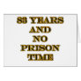 83 No prison time