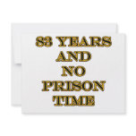 83 No prison time