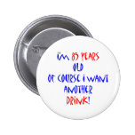 85 another drink pin