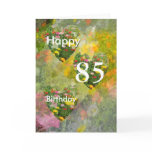 85th Birthday Greeting Card