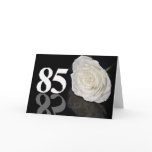 85th Birthday Card with a classic white rose