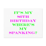 86 Where's my spanking?