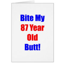87 Bite My Butt Cards