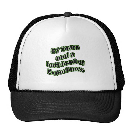 87 butt-load hat