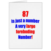 87 Is just a number Card