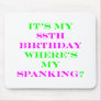 88 Where's my spanking?
