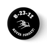 8-23-11 Never Forget!