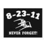 8-23-11 Never Forget!