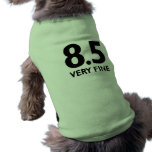 8.5 VERY FINE pet clothing