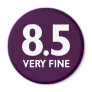8.5 VERY FINE REFRIGERATOR MAGNET