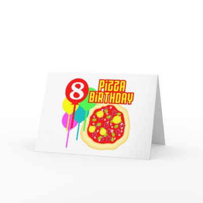 8th Birthday Pizza Birthday Greeting Card by thekiddiepatch