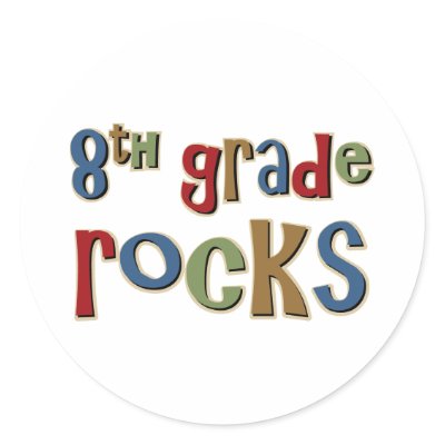 8th Grade Rocks Eighth Round Sticker by TeeShirtsTShirts