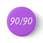 90/90 buttons