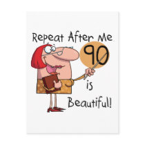 90 is Beautiful Tshirts and gifts