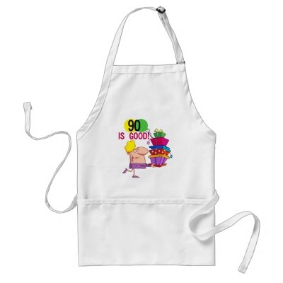 90 is Good Birthday Tshirts and Gifts Aprons by birthdayTshirts