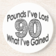 90 Pounds Lost Coaster