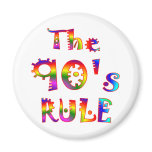 90s Rule Refrigerator Magnet