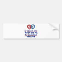 90th birthday designs bumper stickers