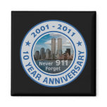 911 10 Year Anniversary magnets