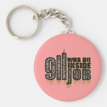 911 Was an Inside Job Keychain