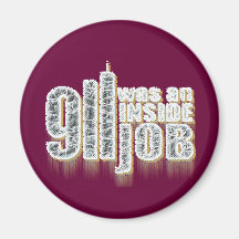 911 Was an Inside Job Refrigerator Magnet