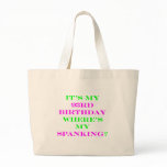 93 Where's my spanking? Bag
