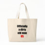 95  Dirty Old Man Canvas Bags