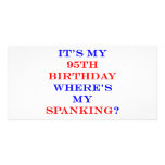 95 Where's my spanking? photo cards