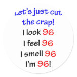 96  Let's cut the crap