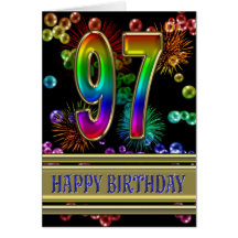 97th Birthday with rainbow bubbles and fireworks Greeting Card