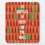 99 bottles of beer on the wall mouse pads