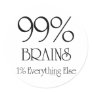 99% Brains Sticker