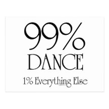 99% Dance Post Card