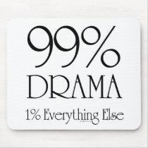 99% Drama