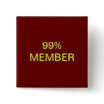 99% Member Pinback Button