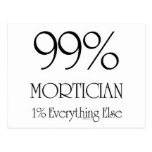 99% Mortician Postcards