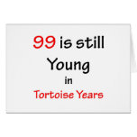99 Tortoise Years Greeting Cards