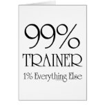 99% Trainer Greeting Card