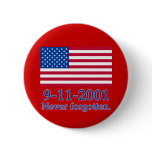 9-11-2001 Never Forgotten Tshirts, Buttons