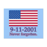 9-11-2001 Never Forgotten Tshirts, Buttons Postcards