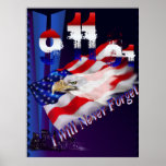 9 11 I Will Never Forget Poster