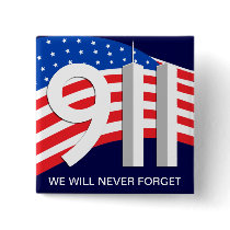 9/11 - September 11th - We Will Never Forget Pins