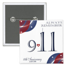9-11 Tenth Anniversary Patriotic Buttons