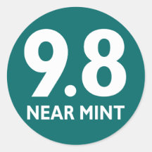 9.8 NEAR MINT ROUND STICKER