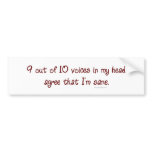 9 Out of 10 Bumpersticker Bumper Stickers